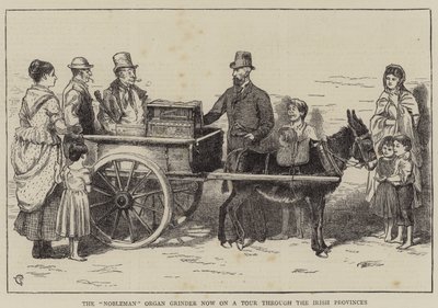 The Nobleman Organ Grinder er nu på tur gennem de irske provinser af Alfred Chantrey Corbould